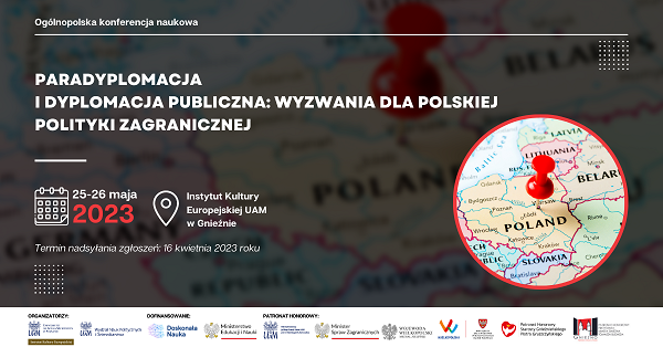 Paradyplomacja i dyplomacja publiczna: wyzwania dla polskiej polityki zagranicznej. Podsumowanie konferencji